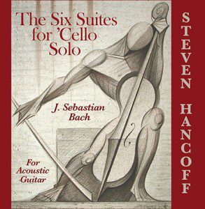 https://staging.bluewolf-reviews.com/music/from-tragedy-to-transcendence-the-six-suites-for-cello-solo-j-sebastian-bach-for-acoustic-guitar/