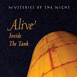 https://staging.bluewolf-reviews.com/music/alive-inside-the-tank-mysteries-of-the-night/
