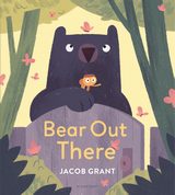 Bear Out There