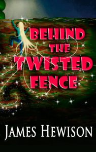 Behind the Twisted Fence