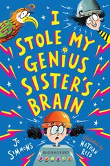 I Stole My Genius Sister’s Brain