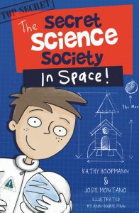The Secret Science Society: In Space