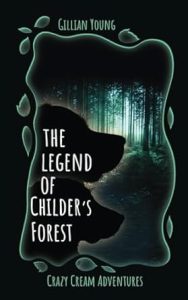 The Legend of Childer’s Forest
